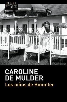 NIÑOS DE HIMMLER, LOS | 9788411077903 | MULDER, CAROLINE DE | Llibreria L'Illa - Llibreria Online de Mollet - Comprar llibres online
