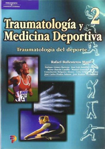 TRAUMATOLOGIA Y MEDICINA DEPORTIVA 2 | 9788497320474 | BALLESTEROS MASSO, RAFAEL