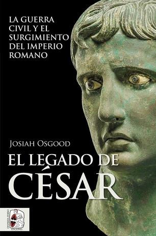 LEGADO DE CÉSAR, EL | 9788412496475 | OSGOOD, JOSIAH | Llibreria L'Illa - Llibreria Online de Mollet - Comprar llibres online
