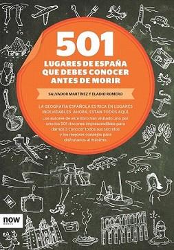 501 LUGARES CON ENCANTO QUE DEBES CONOCER ANTES DE MORIR | 9788493786953 | MARTINEZ, SALVADOR/ ROMERO, ELADIO | Llibreria L'Illa - Llibreria Online de Mollet - Comprar llibres online