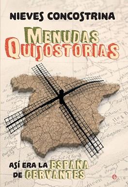 MENUDAS QUIJOSTORIAS | 9788490608487 | CONCOSTRINA, NIEVES