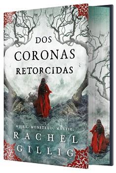 DOS CORONAS RETORCIDAS (EDICIÓN ESPECIAL LIMITADA) | 9788410163867 | GILLIG, RACHEL | Llibreria L'Illa - Llibreria Online de Mollet - Comprar llibres online