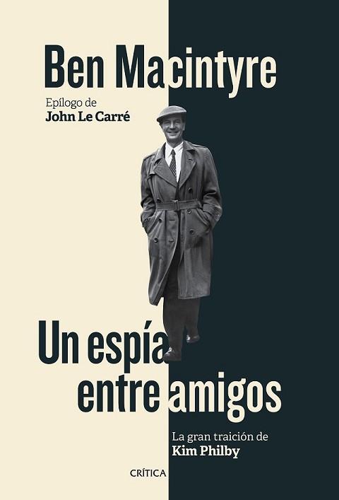 ESPÍA ENTRE AMIGOS, UN | 9788498928167 | MACINTYRE, BEN