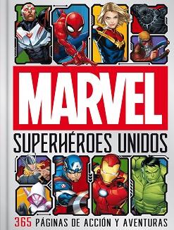 MARVEL. SUPERHÉROES UNIDOS | 9788418610530 | MARVEL