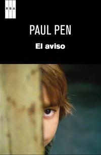 AVISO, EL | 9788490060520 | PEN, PAUL | Llibreria L'Illa - Llibreria Online de Mollet - Comprar llibres online