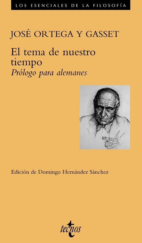TEMA DE NUESTRO TIEMPO, EL | 9788430938063 | ORTEGA  GASSET, JOSE | Llibreria L'Illa - Llibreria Online de Mollet - Comprar llibres online