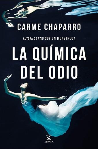 QUÍMICA DEL ODIO, LA | 9788467052633 | CHAPARRO, CARME