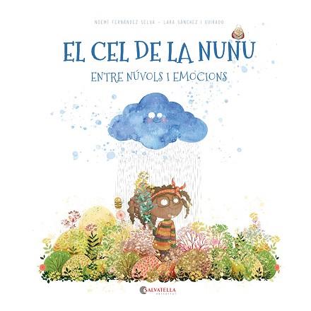 CEL DE LA NUNU, EL | 9788419565617 | FERNÁNDEZ SELVA, NOEMÍ | Llibreria L'Illa - Llibreria Online de Mollet - Comprar llibres online
