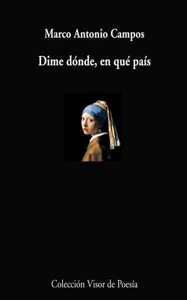 DIME DÓNDE, EN QUE PAÍS | 9788498957495 | CAMPOS, MARCO ANTONIO | Llibreria L'Illa - Llibreria Online de Mollet - Comprar llibres online