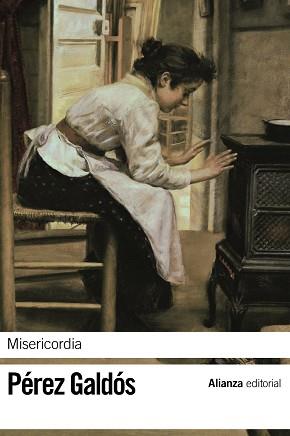 MISERICORDIA | 9788420653327 | PEREZ GALDOS, BENITO | Llibreria L'Illa - Llibreria Online de Mollet - Comprar llibres online