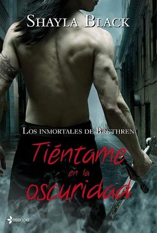 TIENTAME EN LA OSCURIDAD | 9788408100256 | BLACK, SHAYLA | Llibreria L'Illa - Llibreria Online de Mollet - Comprar llibres online