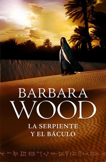 SERPIENTE Y EL BÁCULO, LA | 9788425350351 | WOOD, BARBARA | Llibreria L'Illa - Llibreria Online de Mollet - Comprar llibres online