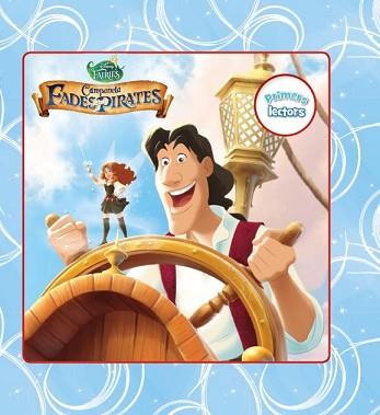 CAMPANETA. FADES I PIRATES. PRIMERS LECTORS | 9788490571361 | DIVERSOS AUTORS | Llibreria L'Illa - Llibreria Online de Mollet - Comprar llibres online