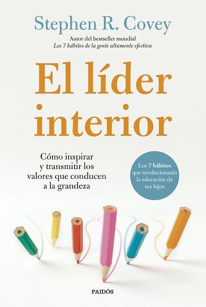 LÍDER INTERIOR, EL | 9788449341496 | COVEY, STEPHEN R. | Llibreria L'Illa - Llibreria Online de Mollet - Comprar llibres online