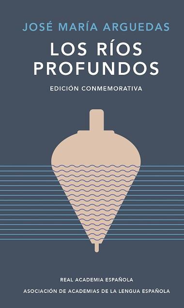 RÍOS PROFUNDOS, LOS | 9788420461885 | ARGUEDAS, JOSÉ MARÍA