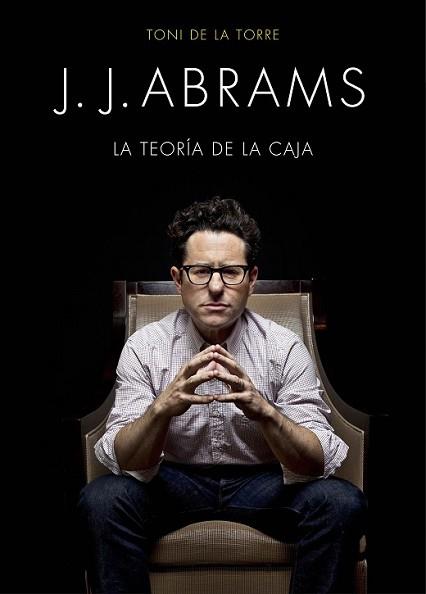 J. J. ABRAMS | 9788445002834 | TORRE, TONI DE LA