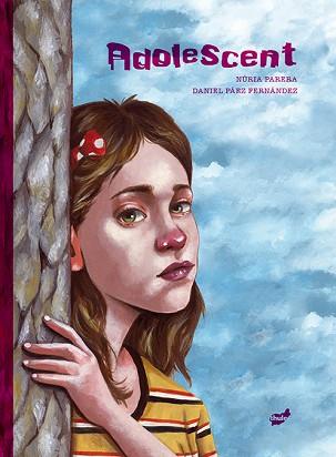 ADOLESCENT | 9788416817849 | PARERA CIURÓ, NÚRIA | Llibreria L'Illa - Llibreria Online de Mollet - Comprar llibres online