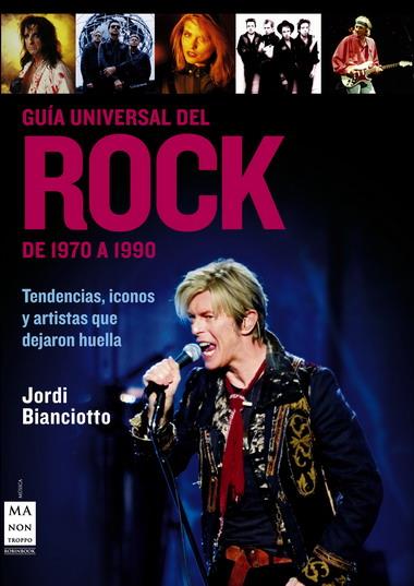 GUIA UNIVERSAL DEL ROCK | 9788496924482 | BIANCIOTTO, JORDI | Llibreria L'Illa - Llibreria Online de Mollet - Comprar llibres online