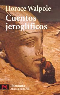 CUENTOS JEROGLIFICOS | 9788420659213 | WALPOLE, HORACE | Llibreria L'Illa - Llibreria Online de Mollet - Comprar llibres online