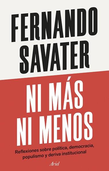 NI MÁS NI MENOS | 9788434439818 | SAVATER, FERNANDO | Llibreria L'Illa - Llibreria Online de Mollet - Comprar llibres online