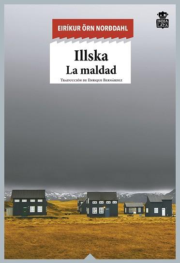 ILLSKA | 9788416537419 | ÖRN NORÐDAHL, EIRÍKUR | Llibreria L'Illa - Llibreria Online de Mollet - Comprar llibres online