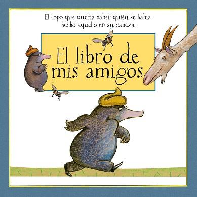 LIBRO DE MIS AMIGOS, EL | 9788448851170 | HOLZWARTH, WERNER