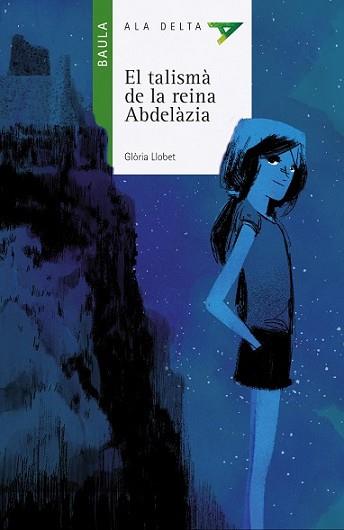  TALISMÀ DE LA REINA ABDELÀZIA, EL | 9788447928231 | LLOBET BRANDT, GLÒRIA | Llibreria L'Illa - Llibreria Online de Mollet - Comprar llibres online