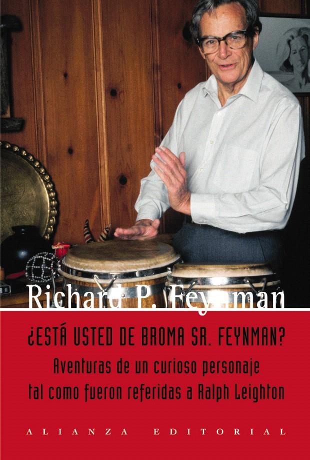 ESTÁ USTED DE BROMA SR. FEYNMAN? | 9788420684901 | FEYNMAN, RICHARD P.