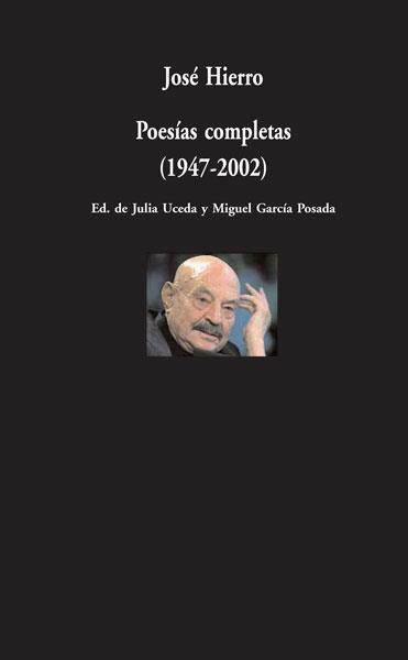 POESIAS COMPLETAS 1947-2002 | 9788498950205 | HIERRO, JOSE