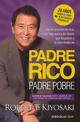 PADRE RICO PADRE POBRE | 9788466373005 | KIYOSAKI, ROBERT T.