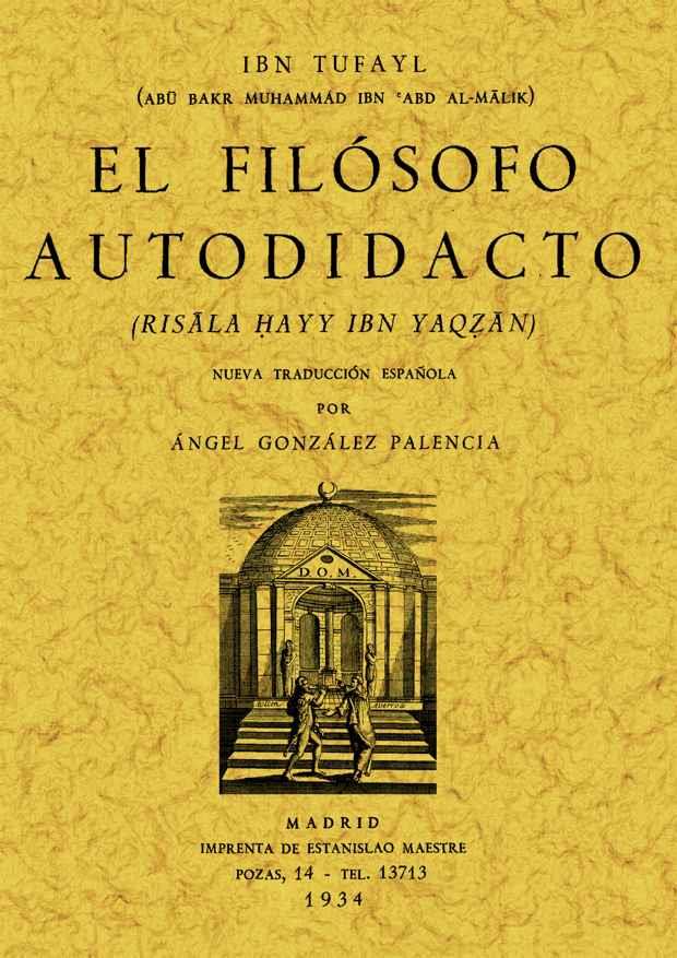 FILOSOFO AUTODIDACTA, EL | 9788497612500 | ANGEL GONZALEZ PALENCIA