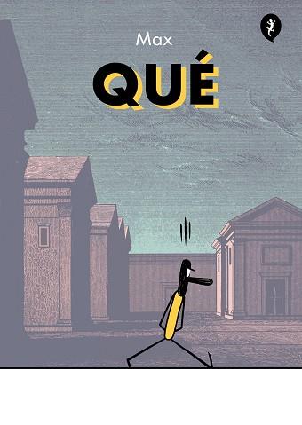QUÉ | 9788419409041 | MAX | Llibreria L'Illa - Llibreria Online de Mollet - Comprar llibres online