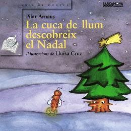 CUCA DE LLUM DESCUBREIX NADAL, LA | 9788448917869 | ARNAUS, PILAR | Llibreria L'Illa - Llibreria Online de Mollet - Comprar llibres online