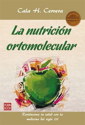 NUTRICIÓN ORTOMOLECULAR, LA | 9788499173351 | CERVERA, CALA H. | Llibreria L'Illa - Llibreria Online de Mollet - Comprar llibres online