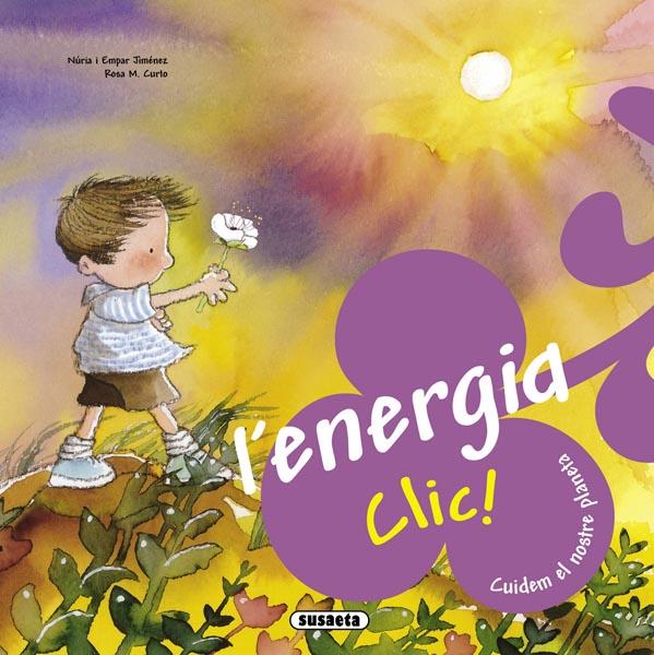 ENERGIA CLIC! | 9788467708974 | EMPAR JIMENEZ, NURIA I/ CURTO, ROSA M. | Llibreria L'Illa - Llibreria Online de Mollet - Comprar llibres online
