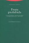 FRUTA PROHIBIDA | 9788498790139 | CAPELLA, JUAN-RAMÓN | Llibreria L'Illa - Llibreria Online de Mollet - Comprar llibres online