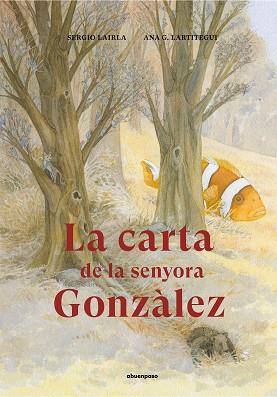 CARTA DE LA SENYORA GONZÀLEZ, LA | 9788417555283 | LAIRLA PÉREZ, SERGIO | Llibreria L'Illa - Llibreria Online de Mollet - Comprar llibres online