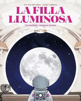 FILLA LLUMINOSA, LA | 9788410090804 | VAN DEN BERG, EVA | Llibreria L'Illa - Llibreria Online de Mollet - Comprar llibres online