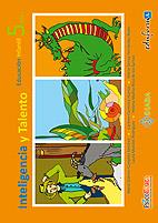 INTELIGENCIA Y TALENTO, EDUCACIÓN INFANTIL, 5 AÑOS. CUADERNO | 9788467636239 | ESPEJO ROIG, PALOMA... | Llibreria L'Illa - Llibreria Online de Mollet - Comprar llibres online