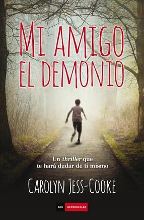 MI AMIGO EL DEMONIO | 9788415355533 | JESS-COOKE, CAROLYN | Llibreria L'Illa - Llibreria Online de Mollet - Comprar llibres online