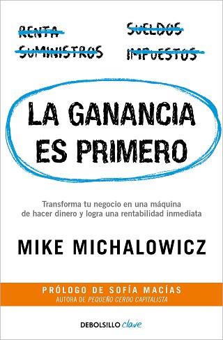 GANANCIA ES PRIMERO, LA | 9788466371940 | MICHALOWICZ, MIKE | Llibreria L'Illa - Llibreria Online de Mollet - Comprar llibres online