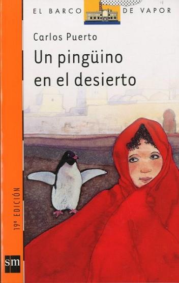 PINGÜINO EN EL DESIERTO, UN | 9788434834811 | Puerto, Carlos