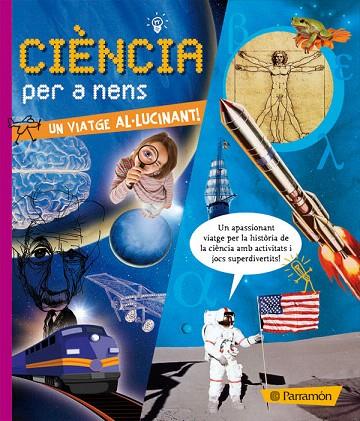 CIENCIA PER A NENS | 9788434234048 | ESCANDELL, VÍCTOR (ALEHOP)/ORTEGA, OFELIA/COTILLEAU, ISABELLE | Llibreria L'Illa - Llibreria Online de Mollet - Comprar llibres online