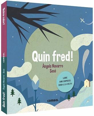 QUIN FRED!  | 9788491014362 | NAVARRO SIMON, ÀNGELS | Llibreria L'Illa - Llibreria Online de Mollet - Comprar llibres online