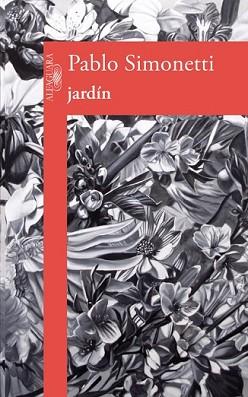 JARDÍN | 9788420402697 | SIMONETTI, PABLO | Llibreria L'Illa - Llibreria Online de Mollet - Comprar llibres online