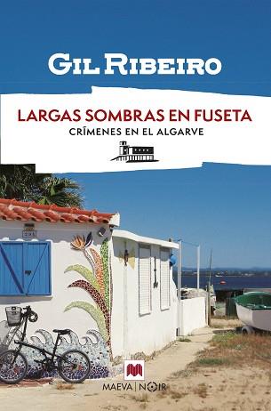 LARGAS SOMBRAS EN FUSETA | 9788410260931 | RIBEIRO, GIL | Llibreria L'Illa - Llibreria Online de Mollet - Comprar llibres online
