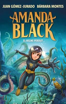 AMANDA BLACK 8 - EL REGNE PERDUT | 9788419378293 | GÓMEZ-JURADO, JUAN/MONTES, BÁRBARA | Llibreria L'Illa - Llibreria Online de Mollet - Comprar llibres online