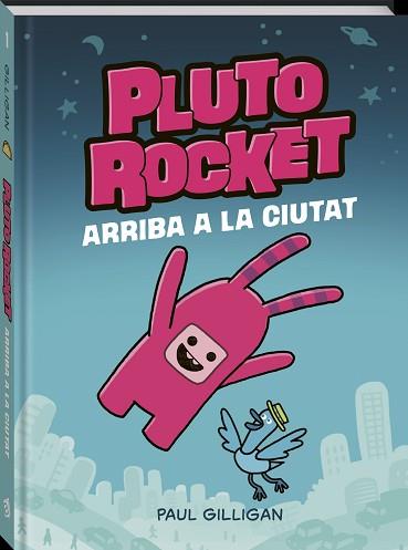 PLUTO ROCKET | 9788418762765 | GILLIGAN, PAUL | Llibreria L'Illa - Llibreria Online de Mollet - Comprar llibres online