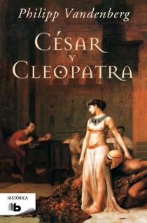 CESAR Y CLEOPATRA | 9788498728309 | VANDENBERG, PHILIPP | Llibreria L'Illa - Llibreria Online de Mollet - Comprar llibres online
