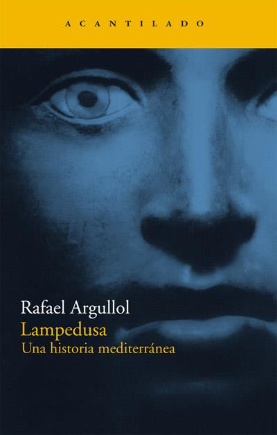 LAMPEDUSA | 9788496834873 | ARGULLOL, RAFAEL | Llibreria L'Illa - Llibreria Online de Mollet - Comprar llibres online